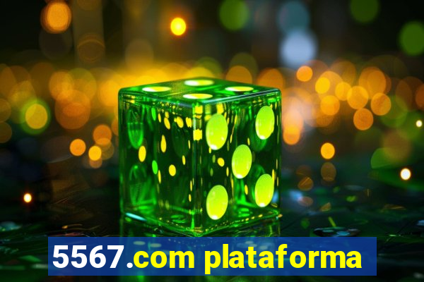 5567.com plataforma